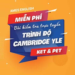 Test Cấp độ KET, PET