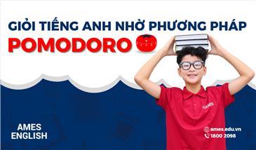 GIỎI TIẾNG ANH NHỜ PHƯƠNG PHÁP POMODORO “THẦN THÁNH”